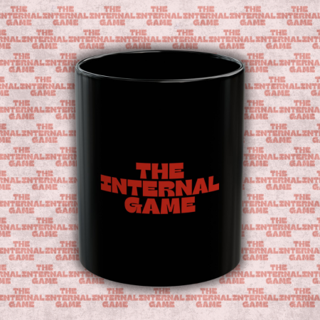 The Internal Game Coffee Mug