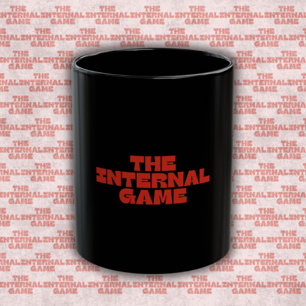 The Internal Game Coffee Mug