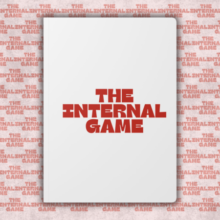 The Internal Game Personalized Journal