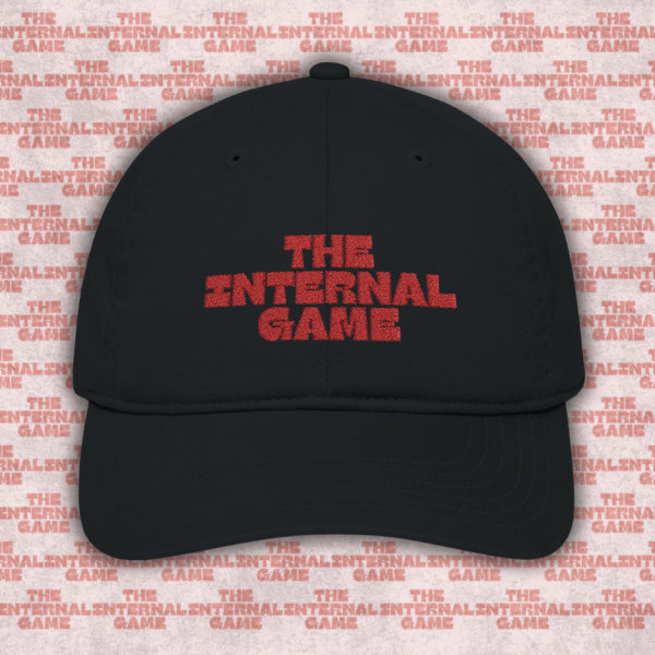 The Internal Game Organic DAD cap
